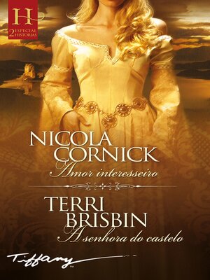 cover image of Amor interesseiro / A senhora do castelo